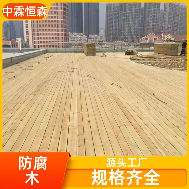 厂家批发 防腐木厂家 不易变形 园林木板 中霖恒森